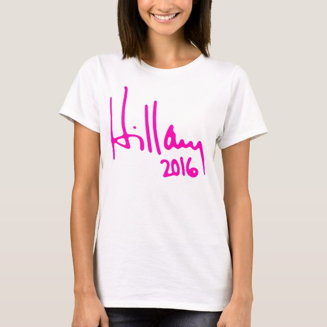 T-SHIRT DE "AUTÓGRAFO HILLARY 2016" (Frente)