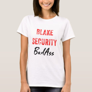 T-shirt de BadAss da segurança de Blake