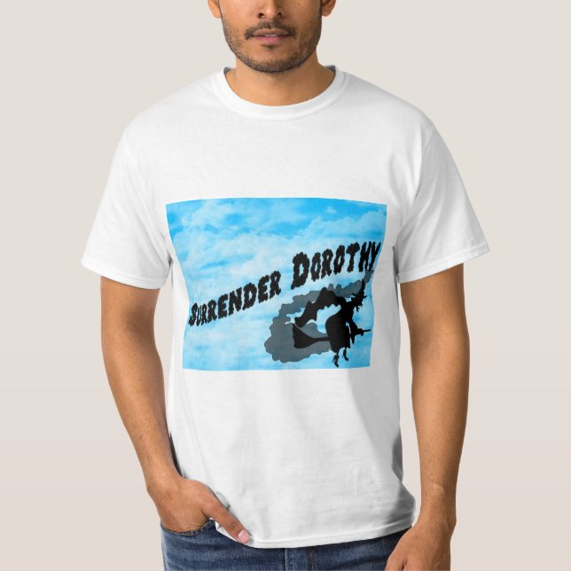 T-shirt de Dorothy da rendição! (Frente)