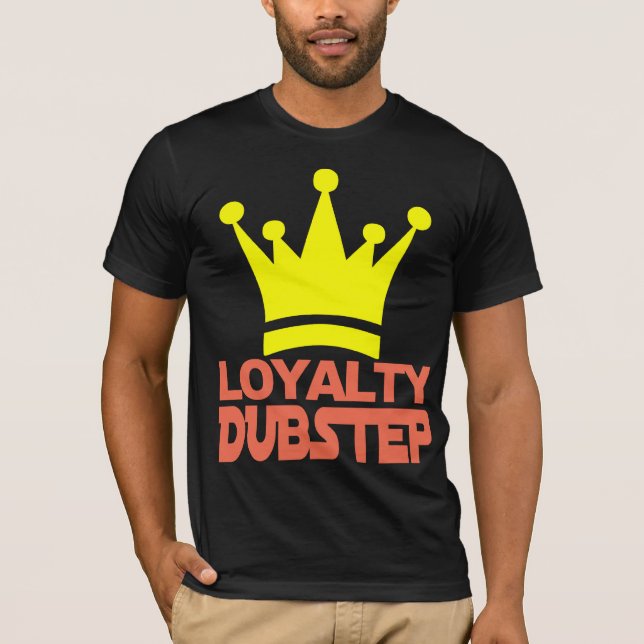 T-shirt de Dubstep da lealdade (Frente)