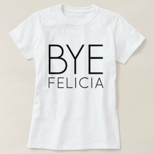 T-SHIRT DE FELICIA DO ADEUS