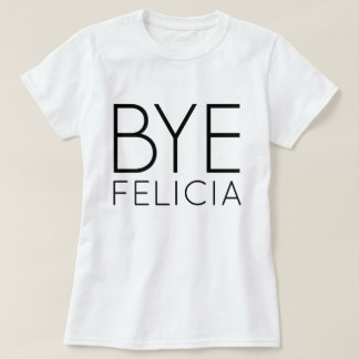 T-SHIRT DE FELICIA DO ADEUS