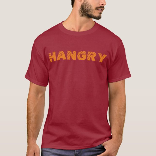 T-shirt de "Hangry" (Frente)