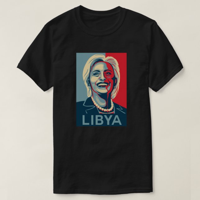 T-shirt de Hillary Clinton - Líbia (Frente do Design)