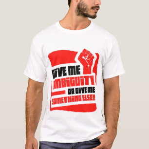 T-shirt Dê-me a ambigüidade
