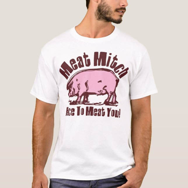 T-shirt de Mitch da carne (Frente)