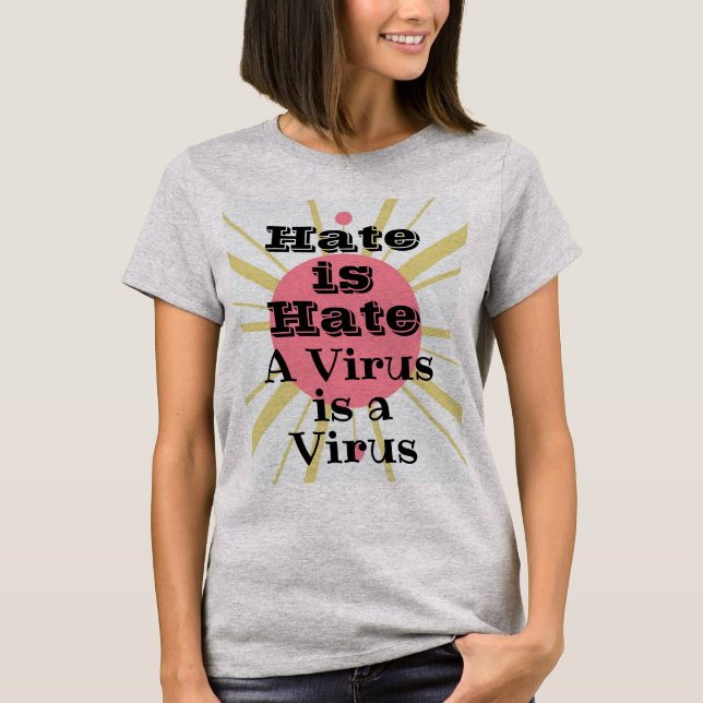 T-Shirt de Ódio/Vírus (Frente)