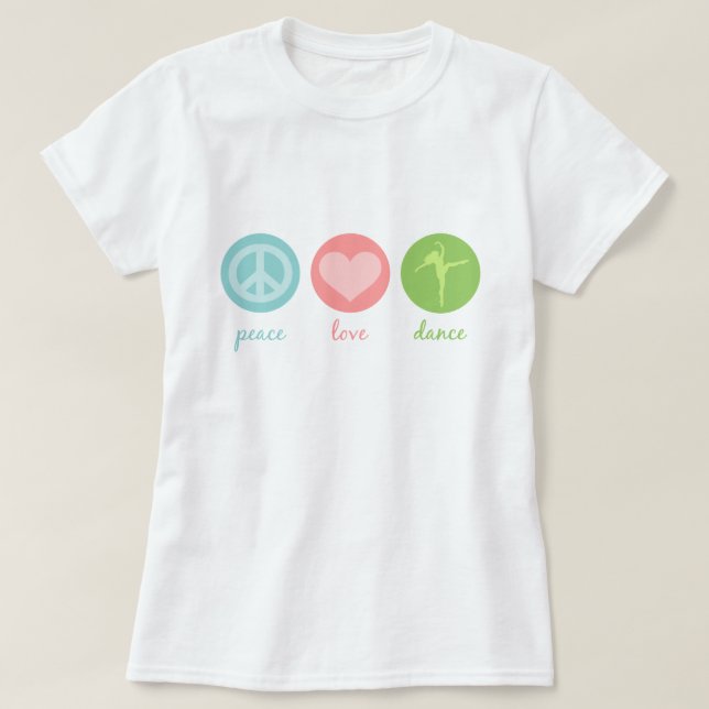 T-Shirt de Paz, Amor e Dança (Frente do Design)