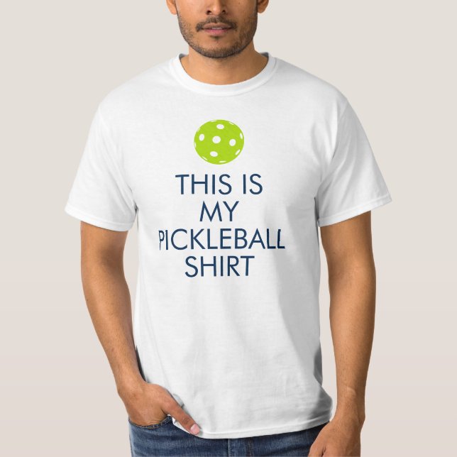 T-shirt de Pickleball: "Esta é minha camisa de (Frente)