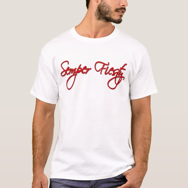 T-shirt de Semper Fiesty (Frente)