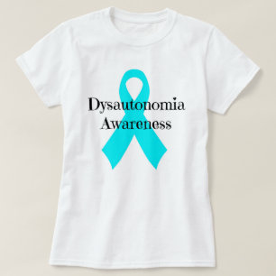T-shirt De "T da consciência Dysautonomia"