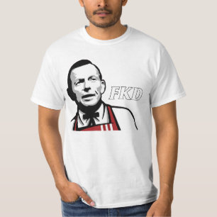 T-shirt de Tony Abbott "FKD"