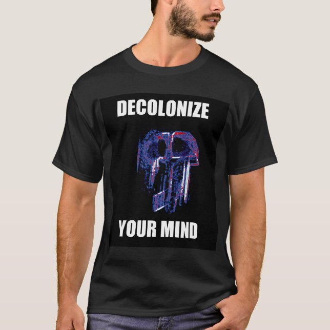 T-shirt decolonize sua mente (Frente)