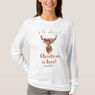 T-shirt Deer Head Poinsettia "Oh Deer Christmas está aqui"