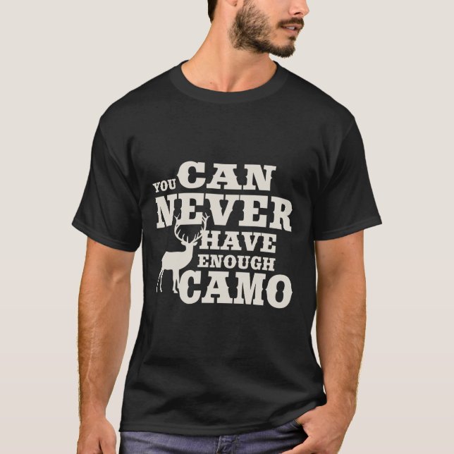 T-shirt Deer Hunting Humor Camouflage (Frente)
