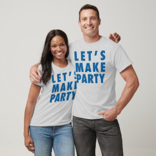 T-shirt Deixe-nos fazer para party o/a/miúdos