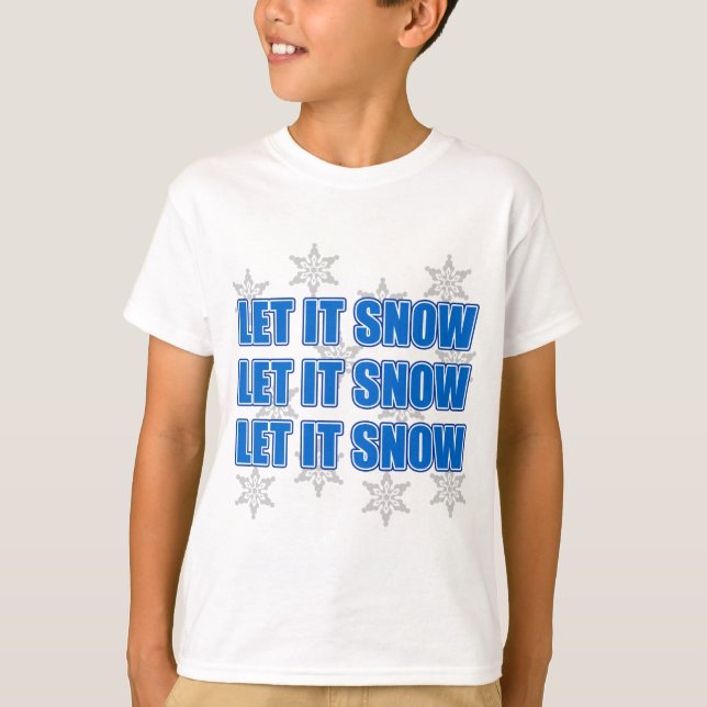 T-shirt Deixe-o nevar (Frente)