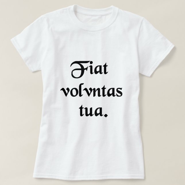 T-shirt Deixe Thy vontade (Frente do Design)