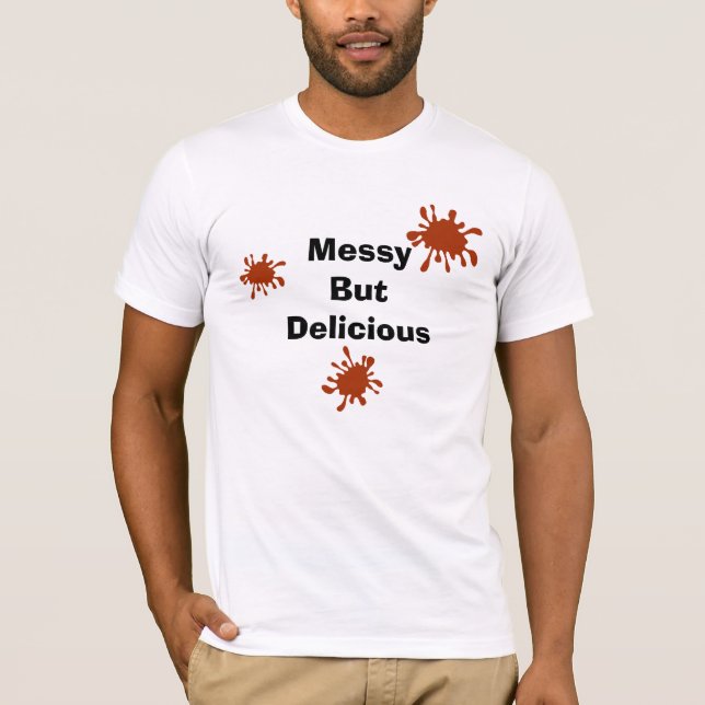 T-shirt desarrumado mas delicioso do molho do (Frente)