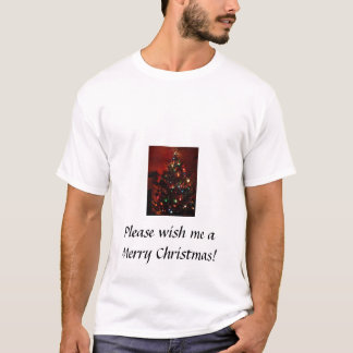 T-shirt Deseje-me por favor o Feliz Natal!