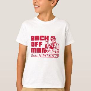 T-shirt Desembarace do homem, mim são um cientista