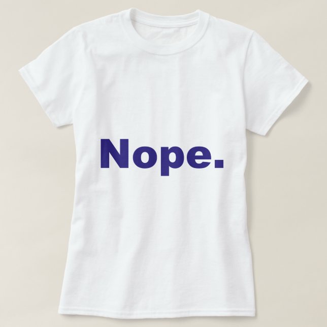 T-shirt Design azul de Nope (Frente do Design)