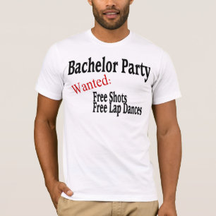 T-shirt Despedida de solteiro (Shots and Lap Dances)