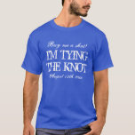 T-shirt Despedida de Solteiro Vintage para o noivo<br><div class="desc">Despedida de Solteiro Vintage para o noivo. Comprar-me um tiro que estou casando para que o noivo seja. Cota engraçada de bebendo para solteiro/noite de pancada. Humor de casamento. Slogan com letras angustiadas. Mensagem personalizável para rapazes saírem. design legal para caras se casarem.</div>