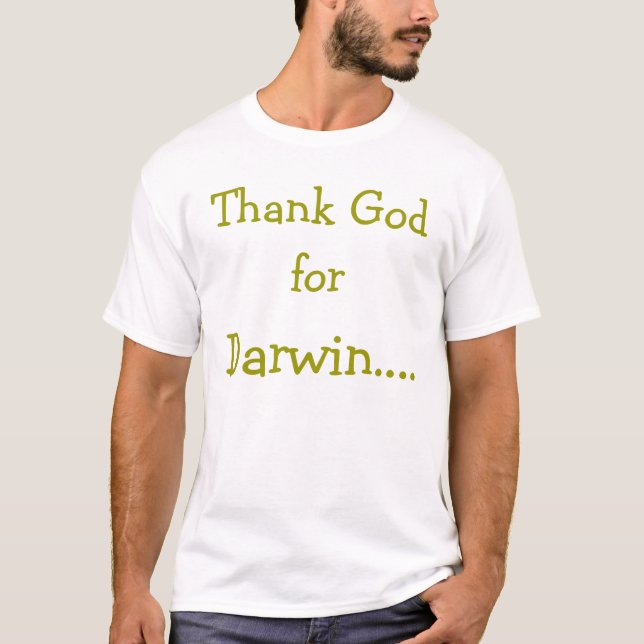 T-shirt Deus do obrigado, para, Darwin…. (Frente)