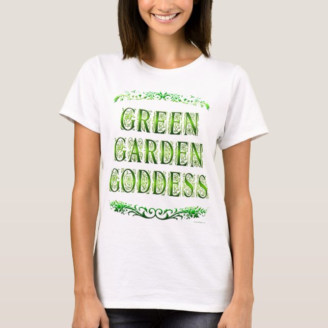 T-shirt Deusa do Jardim Verde Dizendo Tee (Frente)