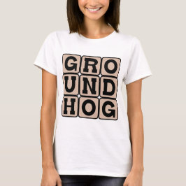 T-shirt Dia da Marmota, Feriado