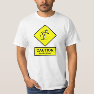 T-shirt Dificuldades de Precaução à Frente de Sinais Tr