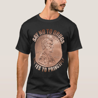 T-shirt Diga NÃO às drogas, diga sim ao princípio