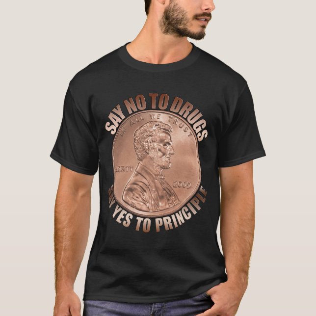 T-shirt Diga NÃO às drogas, diga sim ao princípio (Frente)