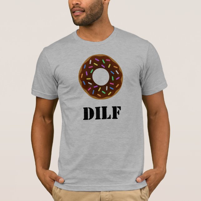 T-shirt DILF: Rosquinha que eu gostaria… (Frente)