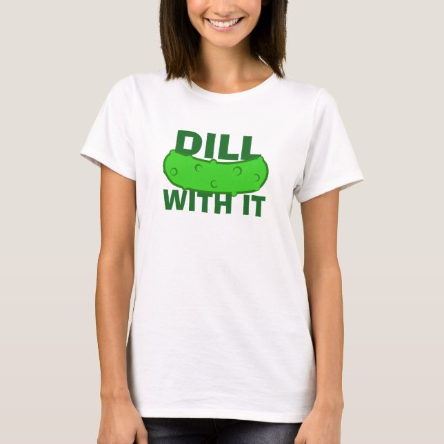 T-shirt Dill Com Ele (Frente)