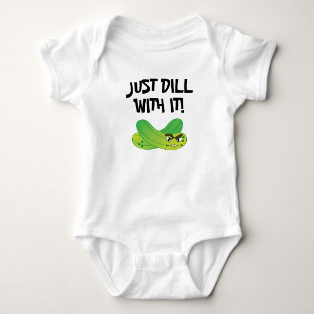 T-shirt Dill With It Criança Creeper (Frente)