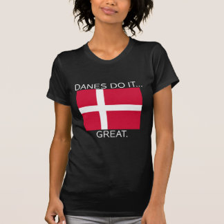 T-shirt Dinamarqueses Fazem... Bem.
