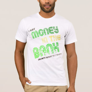 T-shirt Dinheiro no banco
