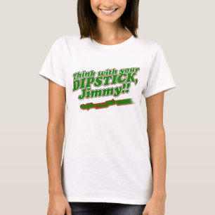 T-shirt Dipstick