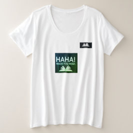 T-Shirt disigando em HAHA e te fez ler