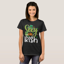 T-Shirt Diversão Irlandesa, Sexy e Dia de São Patr