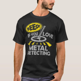 T-Shirt Divertida Detectando Metal