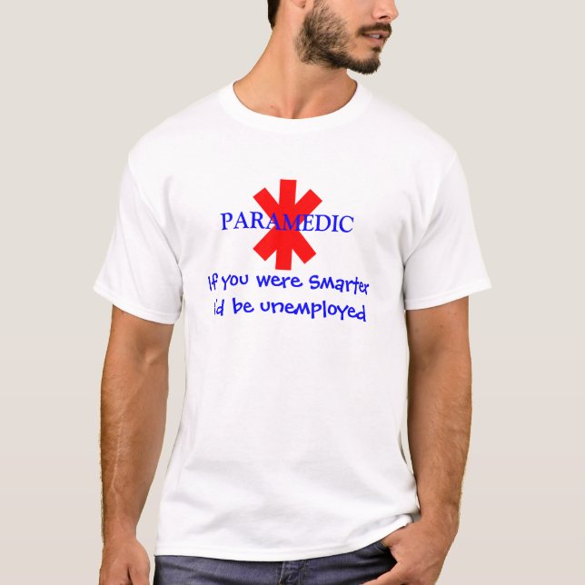 T-shirt divertido do paramédico (Frente)