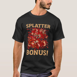 T-shirt do bônus do Splatter