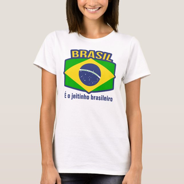 T-shirt do brasileiro do jeitinho da bandeira É o (Frente)