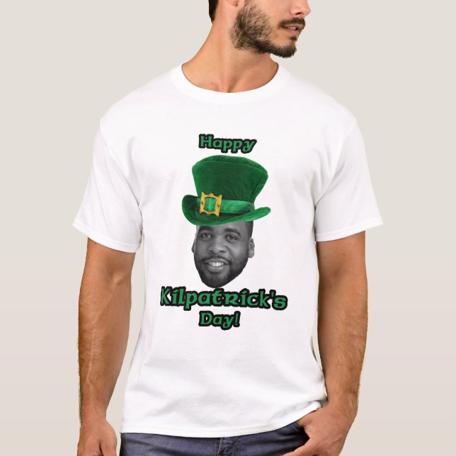 T-shirt do dia de Kilpatrick feliz (Frente)