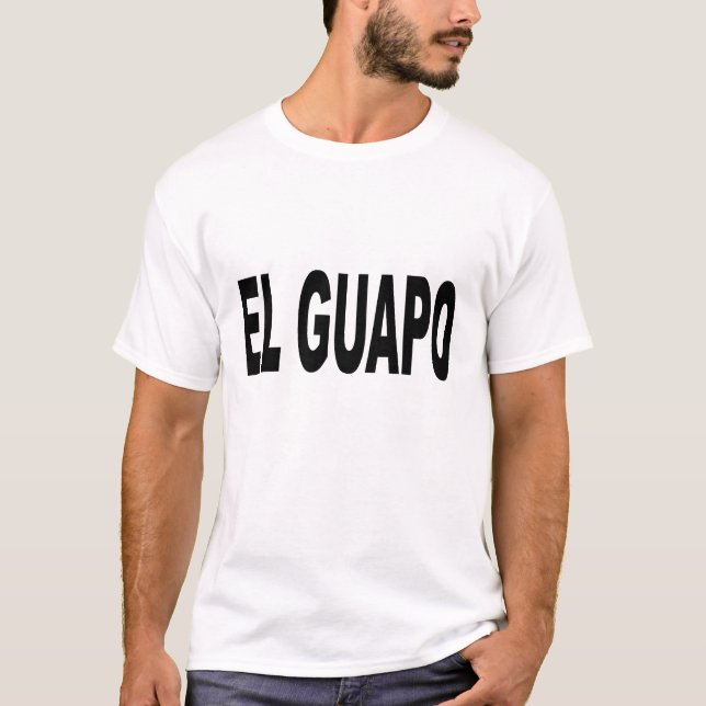 T-shirt do EL Guapo (Frente)