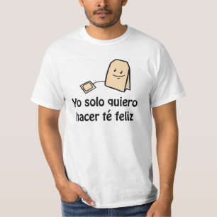 T-shirt do feliz do té de Hacer