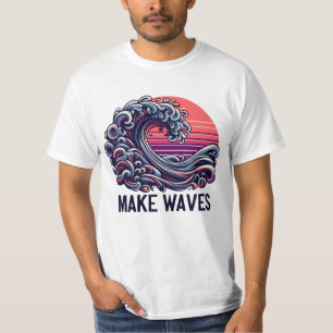 T-shirt do Make Waves